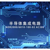 NORTHWICK 半导体集成电路 NOR2000/6010-100-02 AC380 单位：件